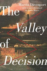 The Valley of Decision (Reissue)