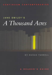 Jane Smiley's A Thousand Acres: A Reader's Guide