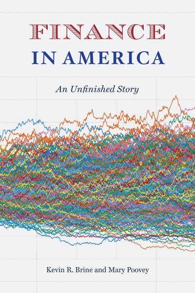Finance in America: An Unfinished Story