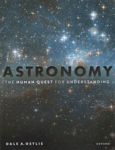Astronomy: The Human Quest for Understanding