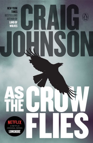 As the Crow Flies: A Longmire Mystery