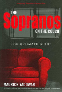 Die Sopranos auf der Couch: Der ultimative Leitfaden