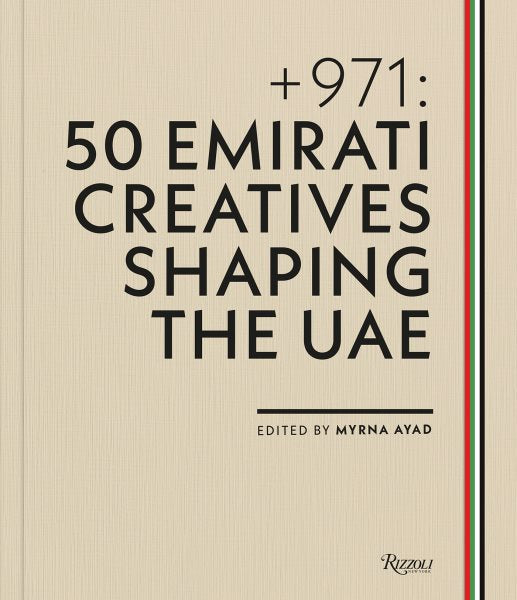 + 971: 50 Emirati Creatives Shaping the UAE