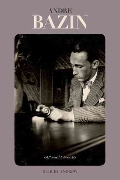 Andre Bazin (Revised) (Revised)