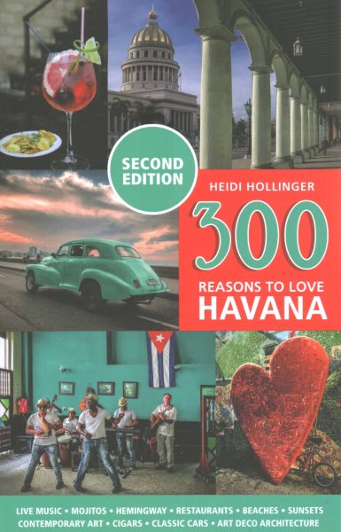 300 Reasons to Love Havana