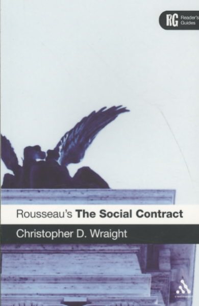 Rousseau's 'The Social Contract': A Reader's Guide
