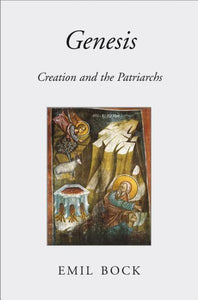 Genesis: Creation and the Patriarchs (Revised)