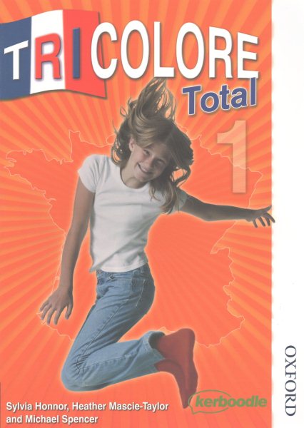 Tricolore Total 1 Student Book (Revised)