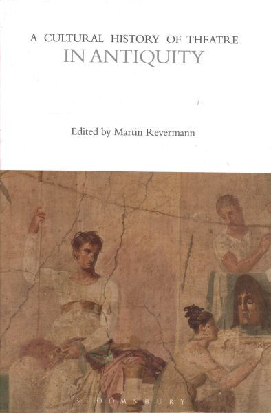 A Cultural History of Theatre