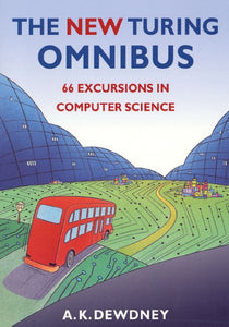 New Turing Omnibus: Sixty-Six Excursions in Computer Science (Enlarged)