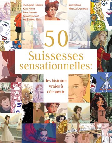 50 Suissesses Sensationnelles: Des Histoires Vraies a Decouvrir