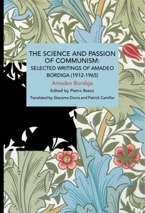 The Science and Passion of Communism