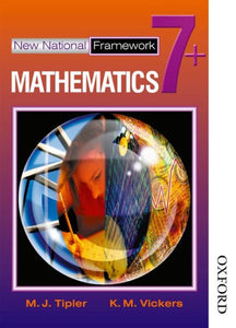 New National Framework Mathematics 7+ Pupil's Book (Revised)