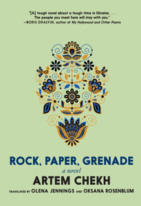Rock, Paper, Grenade: A Novel