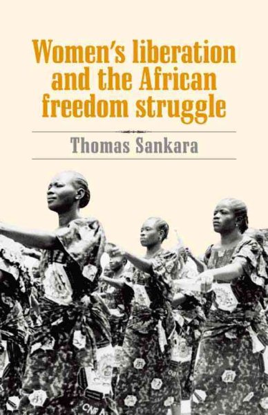 Women's Liberation and the African Freedom Struggle (Revised)