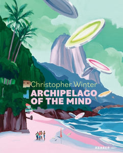 Christopher Winter: Archipelago of the Mind