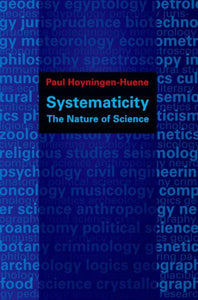 Systematicity: The Nature of Science