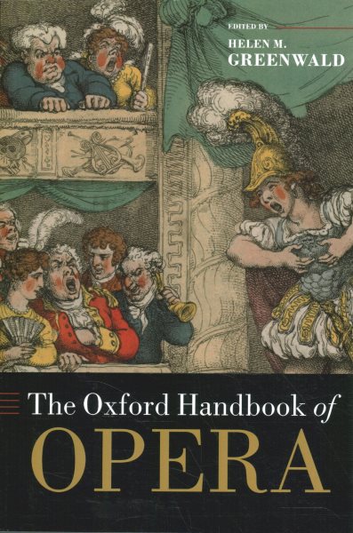 The Oxford Handbook of Opera
