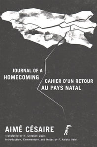 Journal of a Homecoming / Cahier d'Un Retour Au Pays Natal (Bilingual)