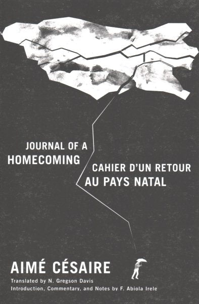Journal of a Homecoming / Cahier d'Un Retour Au Pays Natal (Bilingual)