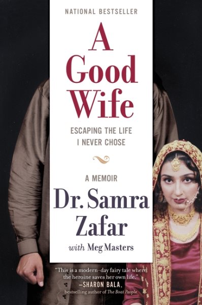 A Good Wife: Escaping the Life I Never Chose