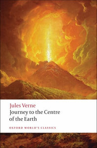 The Extraordinary Journeys: Journey to the Centre of the Earth