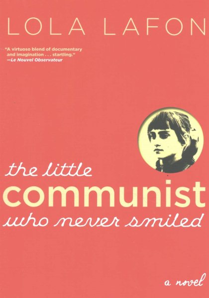 The Little Communist Who Never Smiled