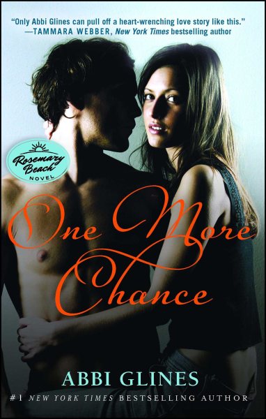 One More Chance: A Rosemary Beach Novel
