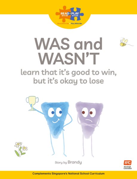 Read + Play: Was and Wasn’t learn that it’s good to win, but it’s okay to lose