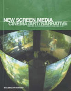New Screen Media: Cinema/Art/Narrative [With DVD Disk] (2002)