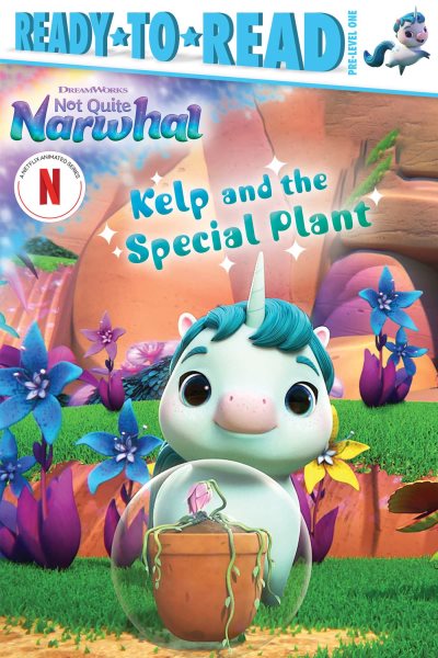 Kelp and the Special Plant: Ready-to-Read Pre-Level 1