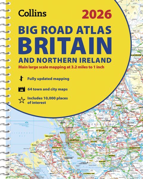 2026 Collins Big Road Atlas Britain and Northern Ireland: A3 Spiral