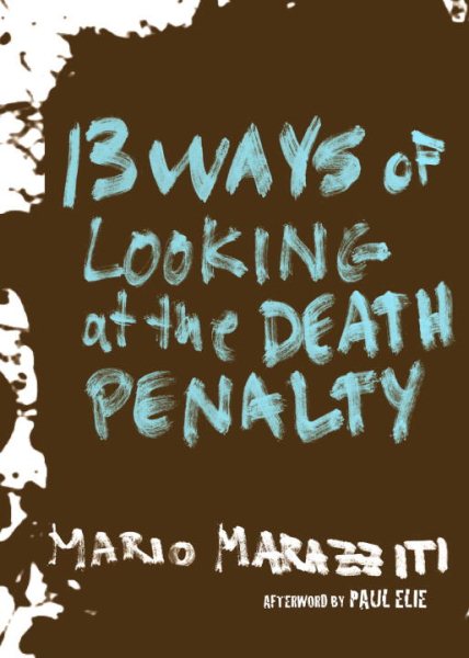 13 Ways of Looking at the Death Penalty