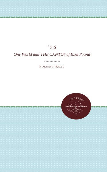 '76: One World and the Cantos of Ezra Pound