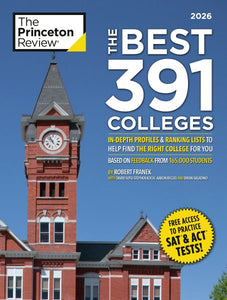 The Best 391 Colleges, 2026: In-Depth Profiles & Ranking Lists to Help Find the Right College For You
