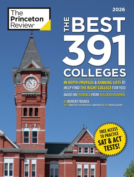 The Best 391 Colleges, 2026: In-Depth Profiles & Ranking Lists to Help Find the Right College For You