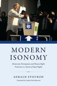 Modern Isonomy: Democratic Participation and Human Rights Protection as a System of Equal Rights