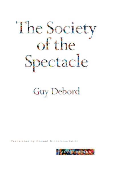 Society of the Spectacle (Revised)