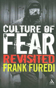 Culture of Fear Revisited: Risk-Taking and the Morality of Low Expectation