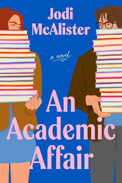An Academic Affair: A Novel