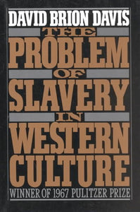 The Problem of Slavery in Western Culture