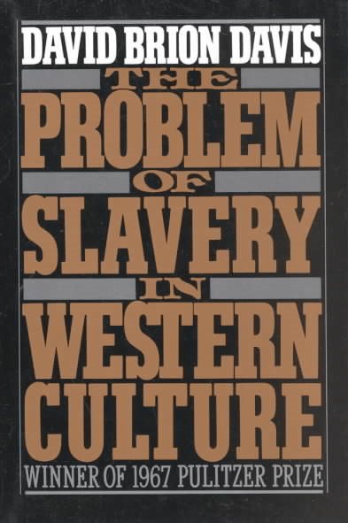 The Problem of Slavery in Western Culture