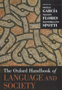 The Oxford Handbook of Language and Society