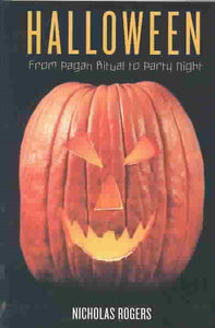 Halloween: From Pagan Ritual to Party Night