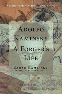 Adolfo Kaminsky: Das Leben eines Fälschers
