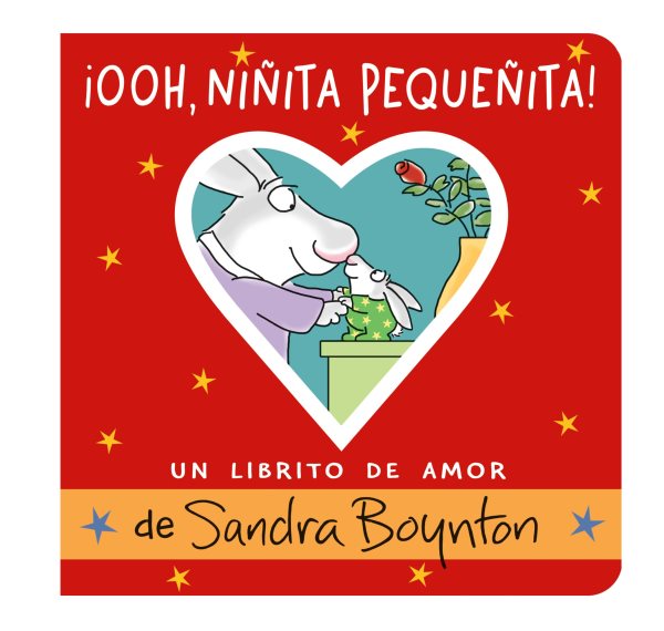 ?Ooh, Ninita Pequenita! (Ooo, Baby Baby!): Un Librito de Amor