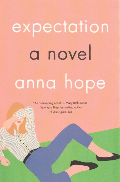 Expectation: A Novel