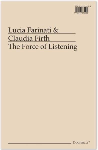 The Force of Listening