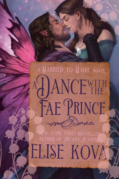 A Dance with the Fae Prince: A Standalone Fantasy Romance