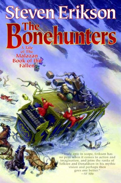 Bonehunters: Book Six of the Malazan Book of the Fallen